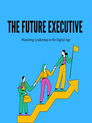 cover image of The Future Executive